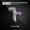The Him - Don't Leave Without Me (feat. Gia Koka) - Single